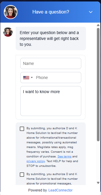 The D&K Home Solutions chat widget, opened: Name, Phone and Message fields, then two unchecked consent checkboxes beside their disclosure texts.